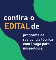 Inscrições Abertas: Programa de Residência Técnica Oferece 1 Vaga em Museologia