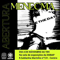 Exposição Menecma tem data de abertura - 4 de Novembro