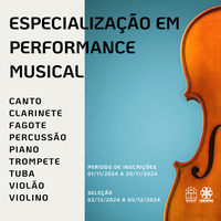 PROCESSO SELETIVO DE CURSO DE PÓS-GRADUAÇÃO LATO SENSU   ESPECIALIZAÇÃO EM PERFORMANCE MUSICAL   TURMA 2025