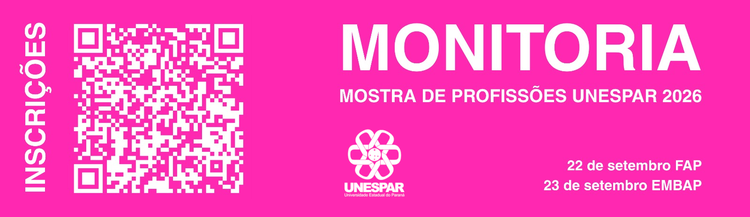 Chamada de estudantes para Monitoria da Mostra de Profissões Unespar 2026