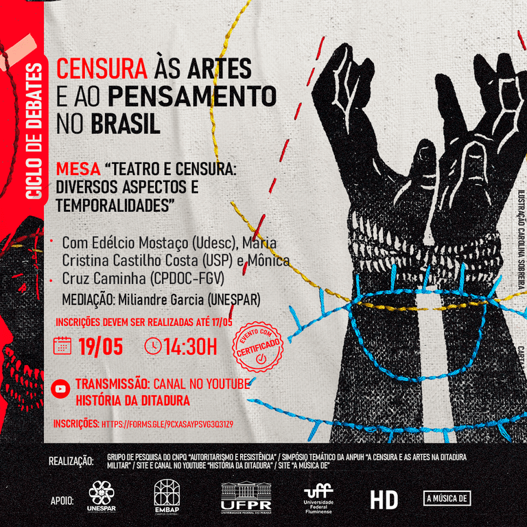 CICLO DE DEBATES: "CENSURA ÀS ARTES E AO PENSAMENTO NO BRASIL" 19/05