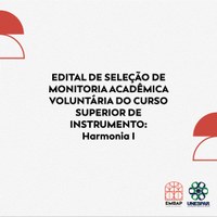 Monitoria Acadêmica Voluntária 2025 | Harmonia I